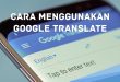cara_buka_google_translate
